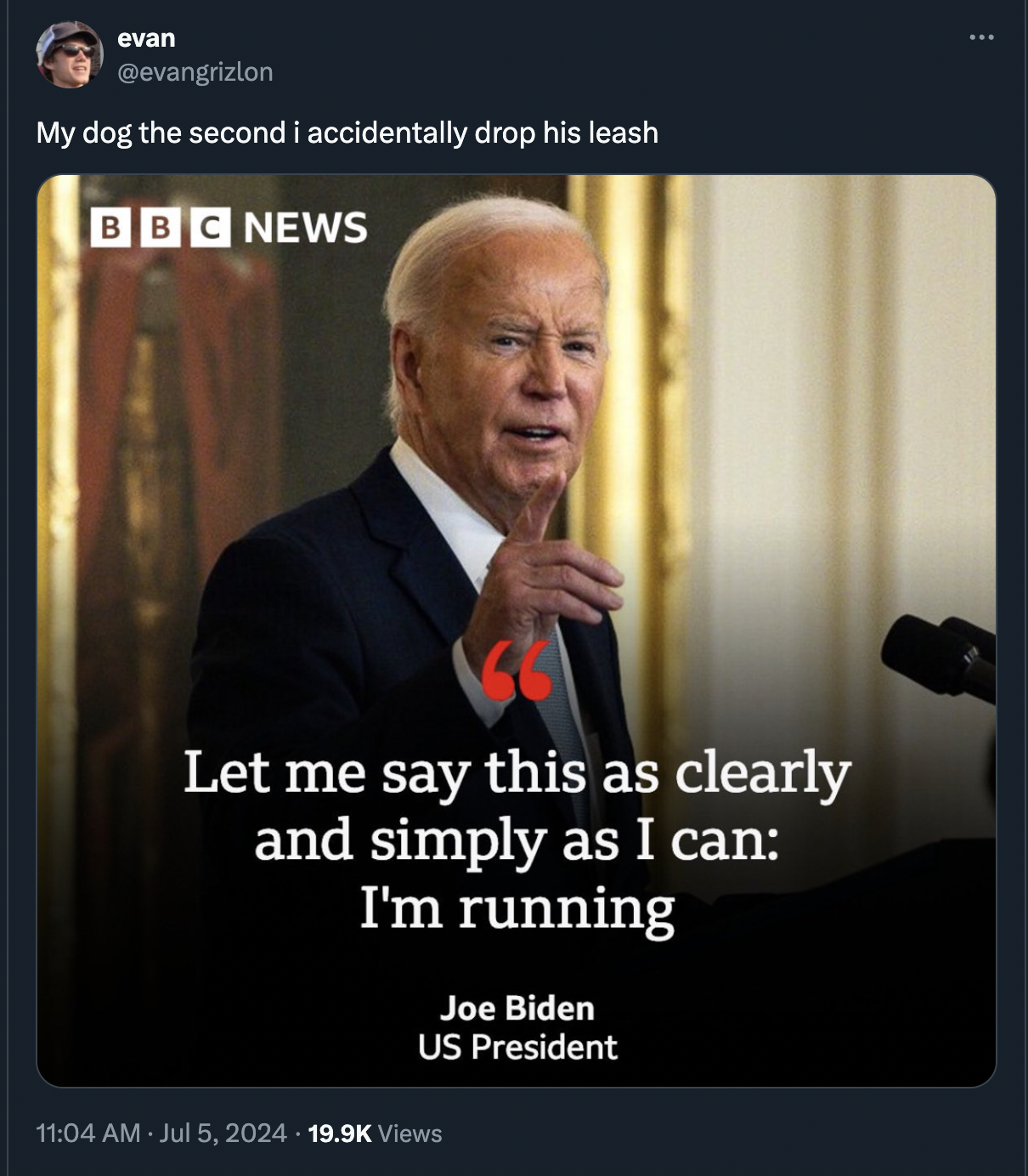 public speaking - evan My dog the second i accidentally drop his leash Bbc News Let me say this as clearly and simply as I can I'm running Joe Biden Us President Views www.